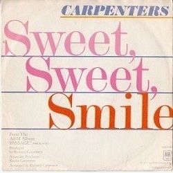Carpenters - Sweet, Sweet, Smile